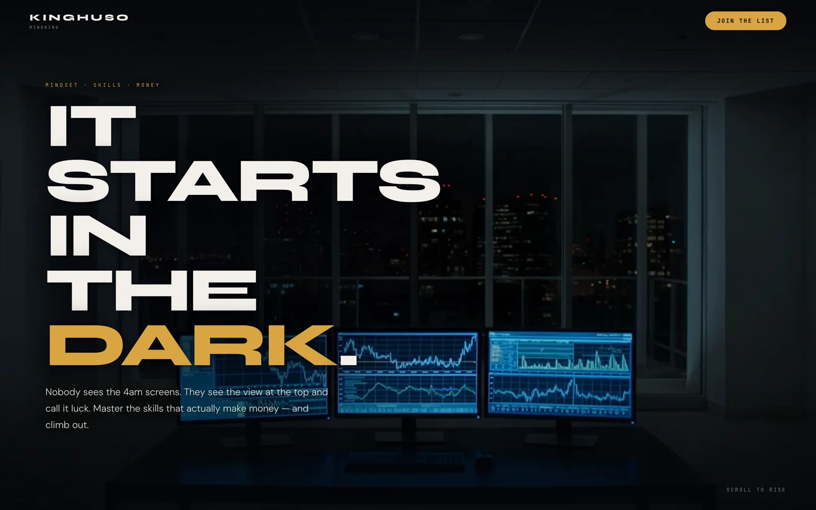 Home page of kinghuso.com with the headline ‘It starts in the dark’ above a dark workspace with charts